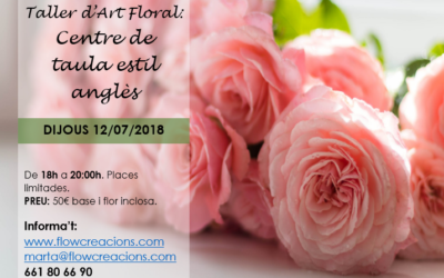 Taller d’art floral: Centre de taula estil anglès